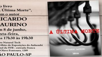 Lançamento do livro A Última Morte livro A Última Morte